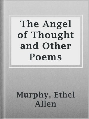 cover image of The Angel of Thought and Other Poems